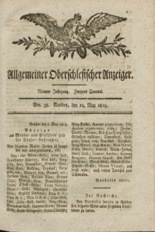 Allgemeiner Oberschlesischer Anzeiger. Jg.9, Quartal 2, Nro. 38 (12 May 1819)
