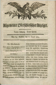 Allgemeiner Oberschlesischer Anzeiger. Jg.9, Quartal 3, Nro. 64 (11 August 1819)