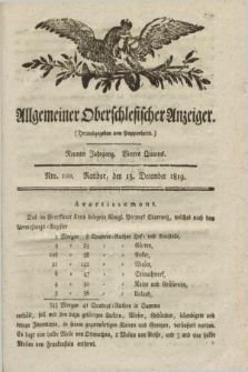 Allgemeiner Oberschlesischer Anzeiger. Jg.9, Quartal 4, Nro. 100 (15 December 1819)