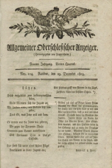 Allgemeiner Oberschlesischer Anzeiger. Jg.9, Quartal 4, Nro. 104 (29 December 1819)