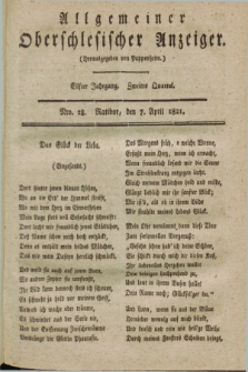 Allgemeiner Oberschlesischer Anzeiger. Jg.11, Quartal 2, Nro. 28 (7 April 1821)
