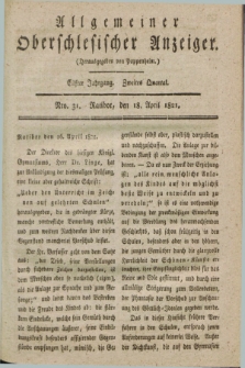 Allgemeiner Oberschlesischer Anzeiger. Jg.11, Quartal 2, Nro. 31 (18 April 1821) + dod.
