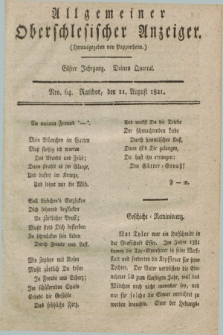 Allgemeiner Oberschlesischer Anzeiger. Jg.11, Quartal 3, Nro. 64 (11 August 1821)