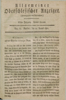 Allgemeiner Oberschlesischer Anzeiger. Jg.11, Quartal 3, Nro. 67 (22 August 1821) + dod.