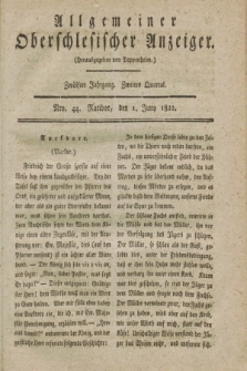 Allgemeiner Oberschlesischer Anzeiger. Jg.12, Quartal 2, Nro. 44 (1 Juny 1822)