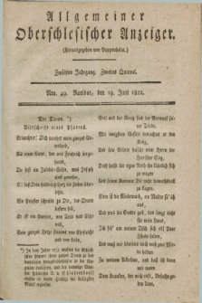 Allgemeiner Oberschlesischer Anzeiger. Jg.12, Quartal 2, Nro. 49 (19 Juni 1822)