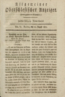 Allgemeiner Oberschlesischer Anzeiger. Jg.12, Quartal 3, Nro. 67 (21 August 1822)