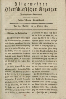 Allgemeiner Oberschlesischer Anzeiger. Jg.12, Quartal 4, Nro. 81 (9 October 1822)