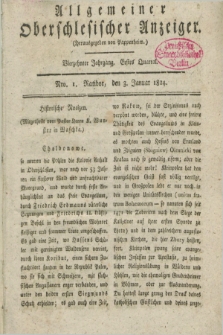 Allgemeiner Oberschlesischer Anzeiger. Jg.14, Quartal 1, Nro. 1 (3 Januar 1824)