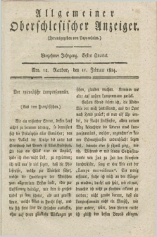 Allgemeiner Oberschlesischer Anzeiger. Jg.14, Quartal 1, Nro. 12 (11 Februar 1824)