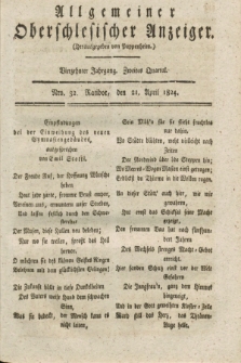 Allgemeiner Oberschlesischer Anzeiger. Jg.14, Quartal 2, Nro. 32 (21 April 1824)