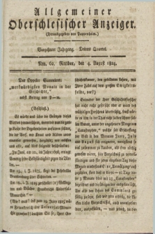Allgemeiner Oberschlesischer Anzeiger. Jg.14, Quartal 3, Nro. 62 (4 August 1824)