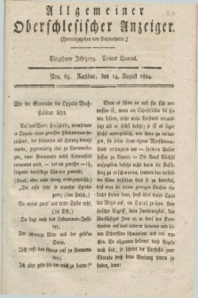 Allgemeiner Oberschlesischer Anzeiger. Jg.14, Quartal 3, Nro. 65 (14 August 1824)