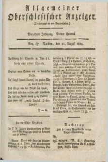 Allgemeiner Oberschlesischer Anzeiger. Jg.14, Quartal 3, Nro. 67 (21 August 1824)