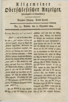 Allgemeiner Oberschlesischer Anzeiger. Jg.14, Quartal 3, Nro. 73 (11 September 1824)
