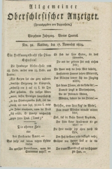 Allgemeiner Oberschlesischer Anzeiger. Jg.14, Quartal 4, Nro. 92 (17 November 1824)