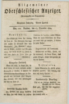 Allgemeiner Oberschlesischer Anzeiger. Jg.14, Quartal 4, Nro. 100 (15 December 1824)