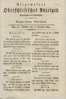 Allgemeiner Oberschlesischer Anzeiger. Jg.14, Quartal 4, Nro. 101 (18 December 1824)