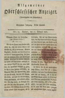 Allgemeiner Oberschlesischer Anzeiger. Jg.17, Quartal 1, Nro. 15 (21 Februar 1827)