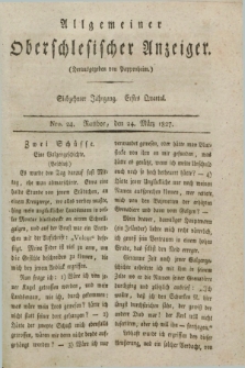 Allgemeiner Oberschlesischer Anzeiger. Jg.17, Quartal 1, Nro. 24 (24 März 1827) + dod.