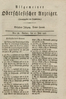 Allgemeiner Oberschlesischer Anzeiger. Jg.17, Quartal 3, Nro. 58 (21 July 1827)