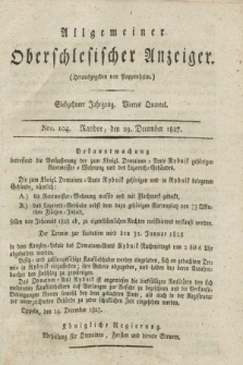 Allgemeiner Oberschlesischer Anzeiger. Jg.17, Quartal 4, Nro. 104 (29 December 1827)