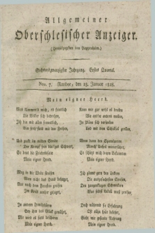 Allgemeiner Oberschlesischer Anzeiger. Jg.26, Quartal 1, Nro. 7 (23 Januar 1828)