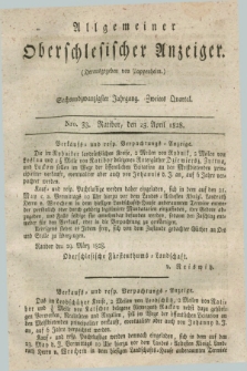 Allgemeiner Oberschlesischer Anzeiger. Jg.26, Quartal 2, Nro. 33 (23 April 1828)