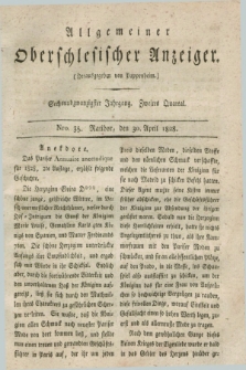 Allgemeiner Oberschlesischer Anzeiger. Jg.26, Quartal 2, Nro. 35 (30 April 1828)