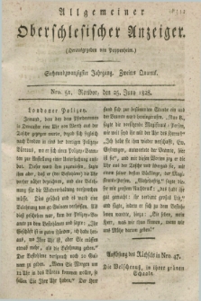 Allgemeiner Oberschlesischer Anzeiger. Jg.26, Quartal 2, Nro. 51 (25 Juny 1828)