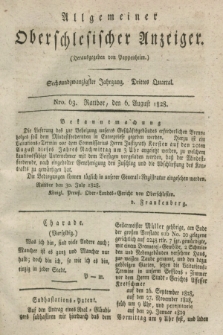 Allgemeiner Oberschlesischer Anzeiger. Jg.26, Quartal 3, Nro. 63 (6 August 1828)