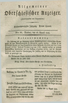Allgemeiner Oberschlesischer Anzeiger. Jg.26, Quartal 3, Nro. 66 (16 August 1828)
