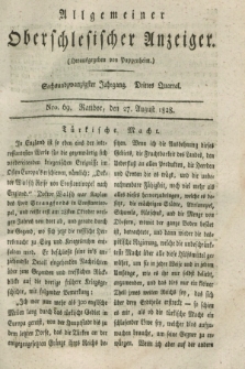 Allgemeiner Oberschlesischer Anzeiger. Jg.26, Quartal 3, Nro. 69 (27 August 1828)