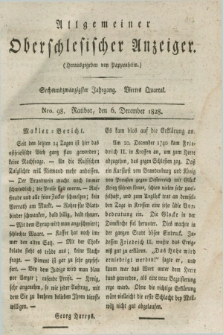 Allgemeiner Oberschlesischer Anzeiger. Jg.26, Quartal 4, Nro. 98 (6 December 1828) + dod.