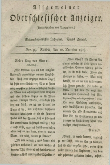 Allgemeiner Oberschlesischer Anzeiger. Jg.26, Quartal 4, Nro. 99 (10 December 1828)