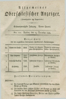 Allgemeiner Oberschlesischer Anzeiger. Jg.26, Quartal 4, Nro. 100 (13 December 1828)