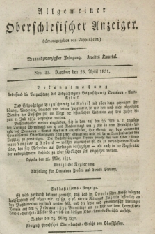 Allgemeiner Oberschlesischer Anzeiger. Jg.29, Quartal 2, Nro. 33 (23 April 1831)