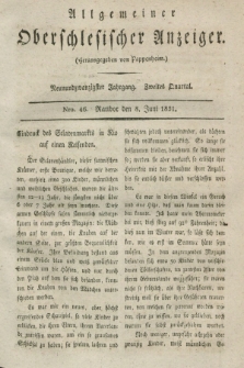 Allgemeiner Oberschlesischer Anzeiger. Jg.29, Quartal 2, Nro. 46 (8 Juni 1831)