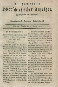 Allgemeiner Oberschlesischer Anzeiger. Jg.29, Quartal 3, Nro. 62 (3 August 1831)