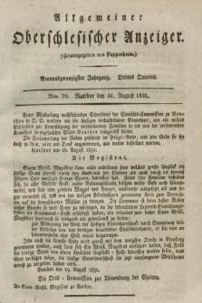 Allgemeiner Oberschlesischer Anzeiger. Jg.29, Quartal 3, Nro. 70 (31 August 1831)