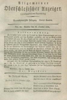 Allgemeiner Oberschlesischer Anzeiger. Jg.29, Quartal 4, Nro. 86 (26 October 1831)
