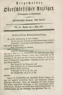 Allgemeiner Oberschlesischer Anzeiger. Jg.32, Quartal 1, Nro. 18 (1 März 1834)
