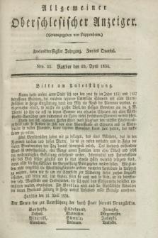 Allgemeiner Oberschlesischer Anzeiger. Jg.32, Quartal 2, Nro. 33 (23 April 1834)