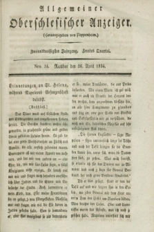 Allgemeiner Oberschlesischer Anzeiger. Jg.32, Quartal 2, Nro. 34 (26 April 1834)