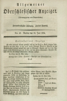 Allgemeiner Oberschlesischer Anzeiger. Jg.32, Quartal 2, Nro. 49 (18 Juni 1834)