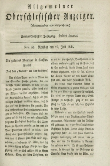 Allgemeiner Oberschlesischer Anzeiger. Jg.32, Quartal 3, Nro. 58 (19 Juli 1834)