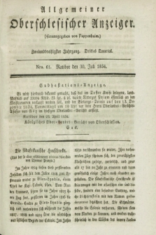 Allgemeiner Oberschlesischer Anzeiger. Jg.32, Quartal 3, Nro. 61 (30 Juli 1834)