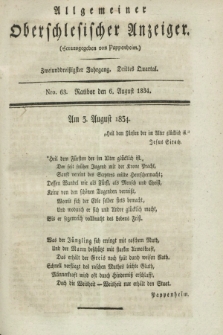 Allgemeiner Oberschlesischer Anzeiger. Jg.32, Quartal 3, Nro. 63 (6 August 1834)