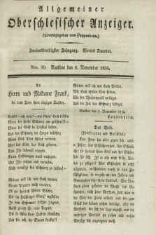 Allgemeiner Oberschlesischer Anzeiger. Jg.32, Quartal 4, Nro. 90 (8 November 1834)