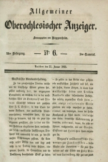 Allgemeiner Oberschlesischer Anzeiger. Jg.33, Quartal 1, № 6 (21 Januar 1835)